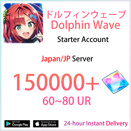 [JP] [INSTANT] 150000+ Gems + 60~80 UR | Dolphin Wave Japan Starter Account-Mobile Games Starter