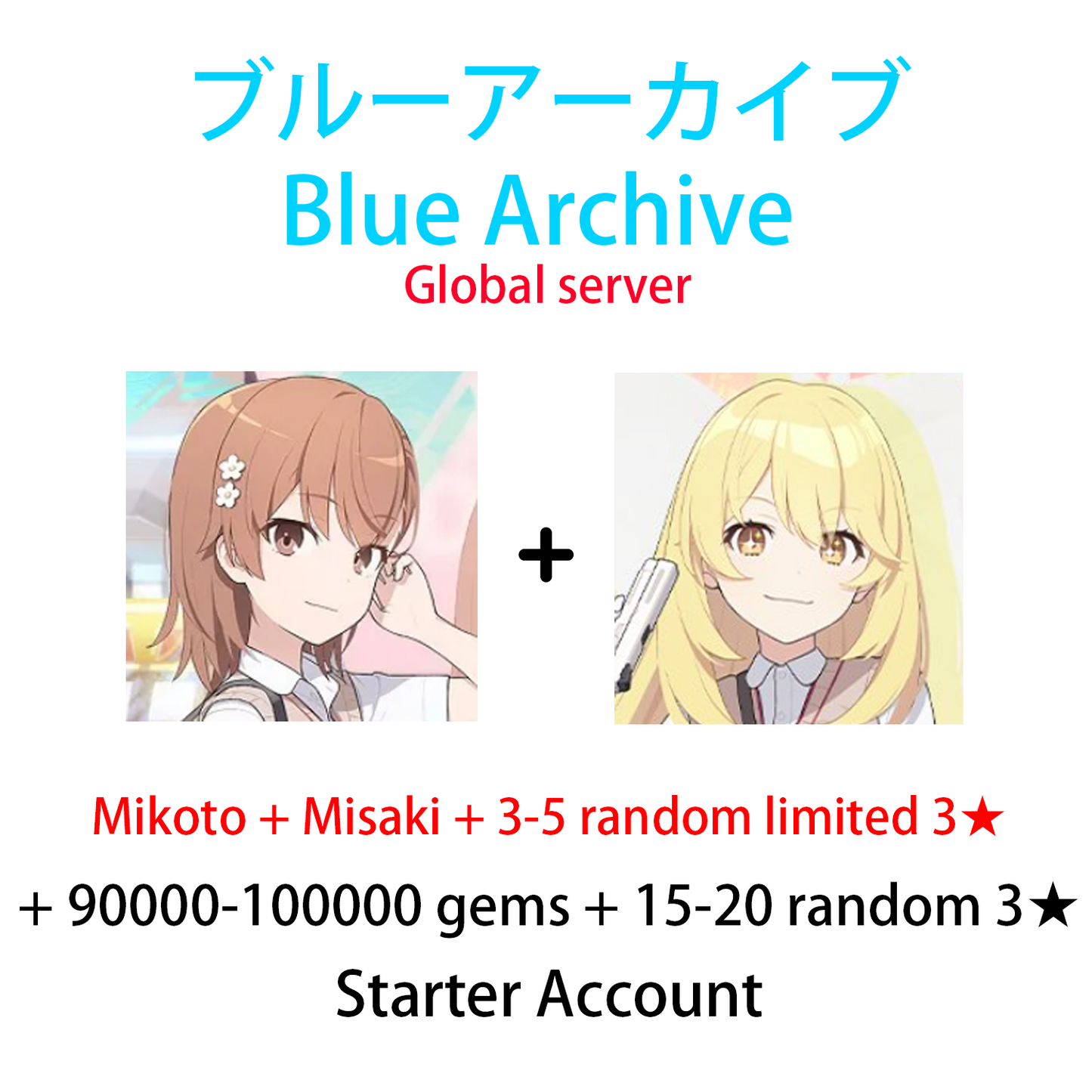 [GLOBAL]  Mikoto + Misaki + 3-5 random limited 3★ + 90000-100000 gems + 15-20 random 3★ Blue Archive Railgun Starter Account