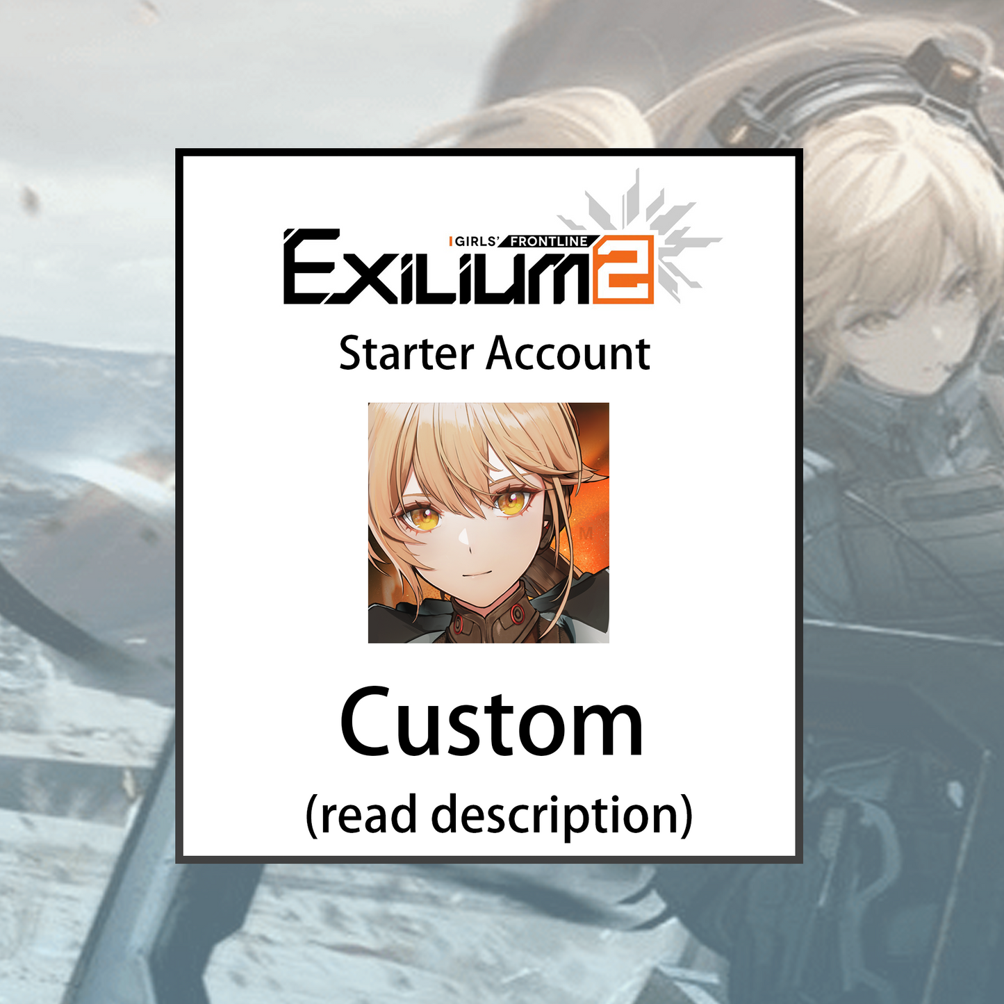 [All Server] Custom | GIRLS' FRONTLINE 2: EXILIUM Global Japan Korea Asia Starter Account (read description)-Mobile Games Starter