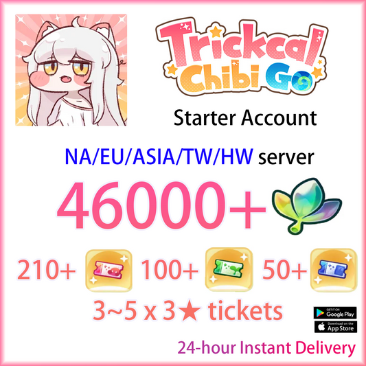 [ALL SERVER] [INSTANT] 46000 Crystal Leaf + 360 Tickets | Trickcal: Chibi Go NA/EU/ASIA/TW Starter Account (see options for server)-Mobile Games Starter
