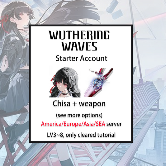 [ALL SERVER] [INSTANT] Chisa / Signature Weapon | Wuthering Waves LV3~8 Starter Account America/Europe/Asia/HMT/Sea (see options)-Mobile Games Starter