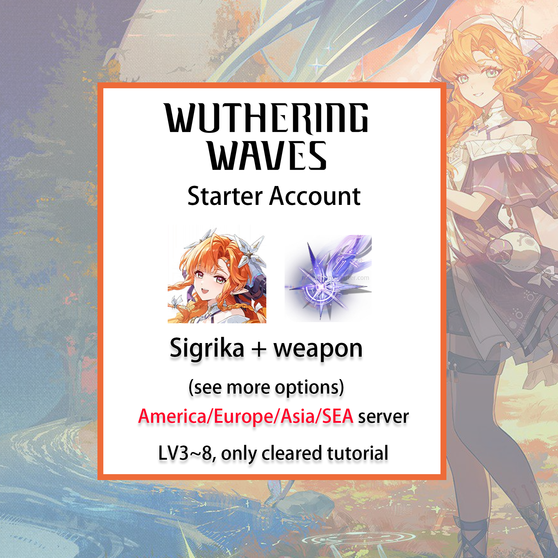 [ALL SERVER] [INSTANT] Sigrika / Signature Weapon / Qiuyuan | Wuthering Waves LV3~8 Starter Account America/Europe/Asia/HMT/Sea (see options)-Mobile Games Starter
