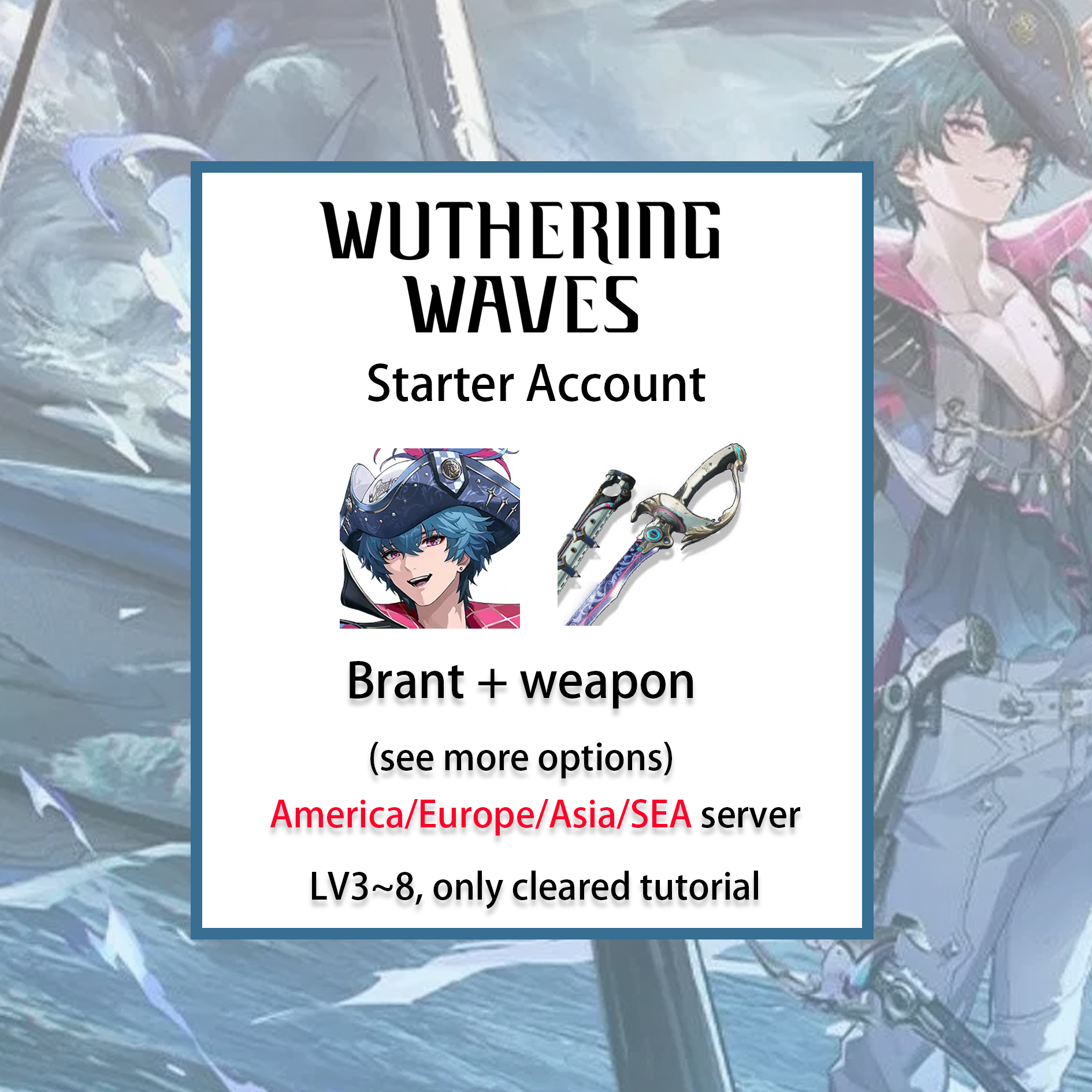 [ALL SERVER][INSTANT] Brant + Signature Weapon | Wuthering Waves Starter Account America/Europe/Asia/HMT/Sea (see options)-Mobile Games Starter