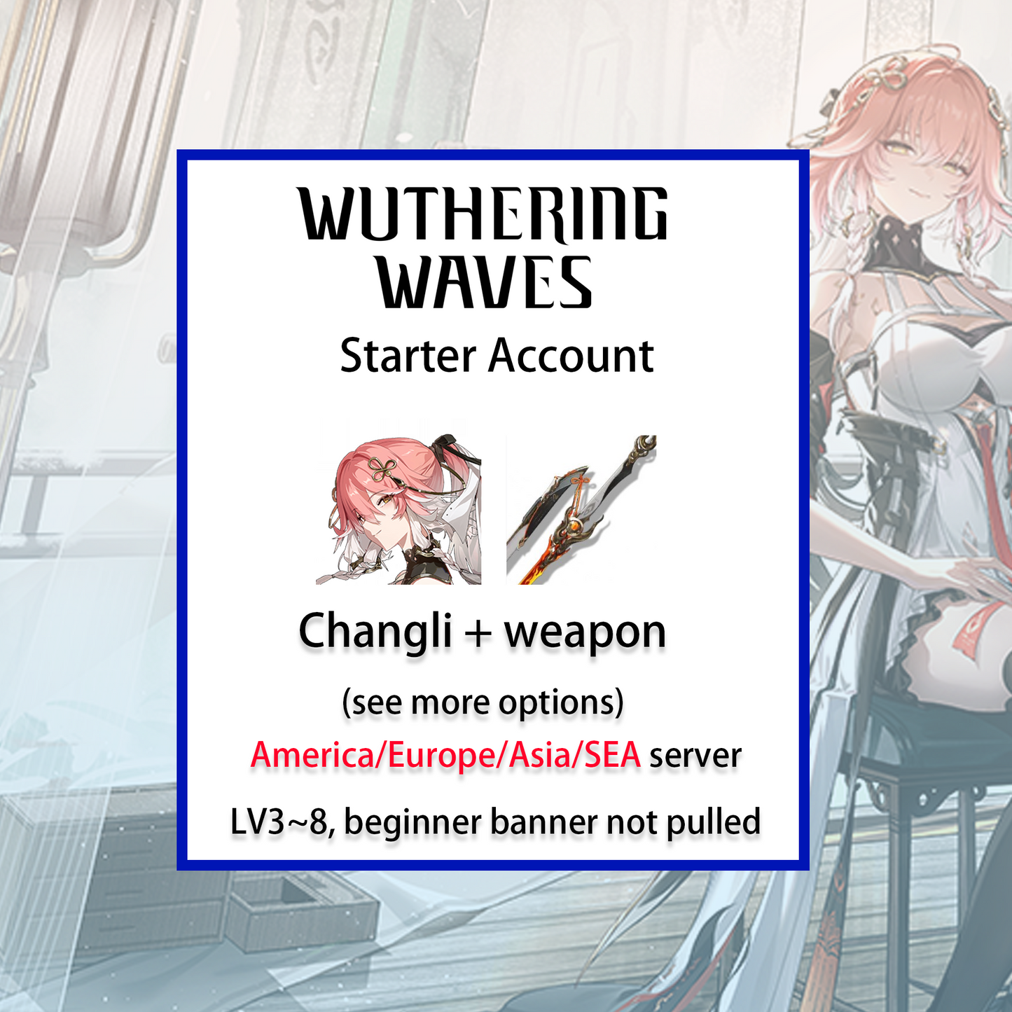 [ALL SERVER] Changli + Blazing Brilliance | Wuthering Waves Starter Account America/Europe/Asia/HMT/Sea (see options)-Mobile Games Starter