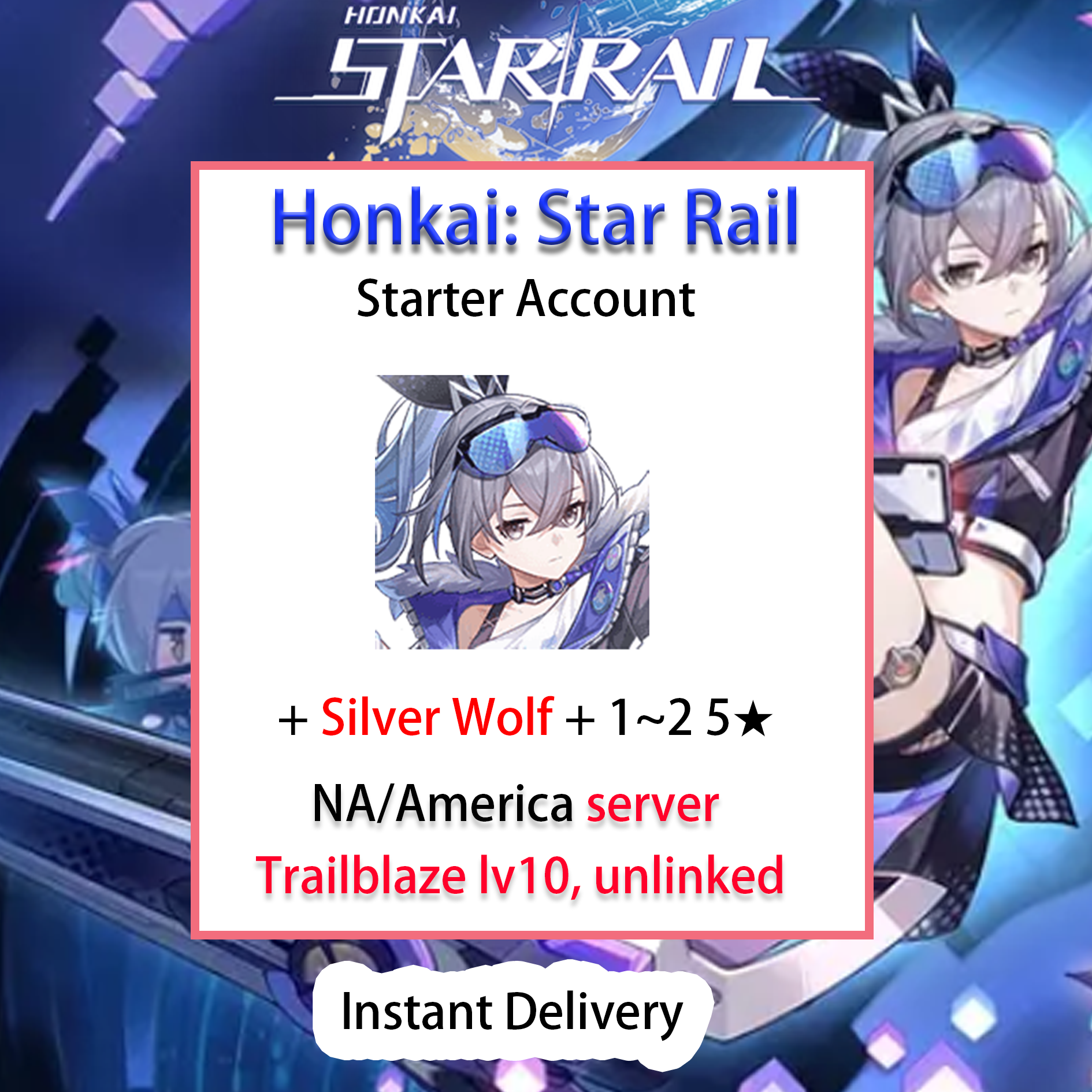 [AMERICA] [INSTANT] Silver Wolf Honkai: Star Rail Starter Account NA LV10-Mobile Games Starter