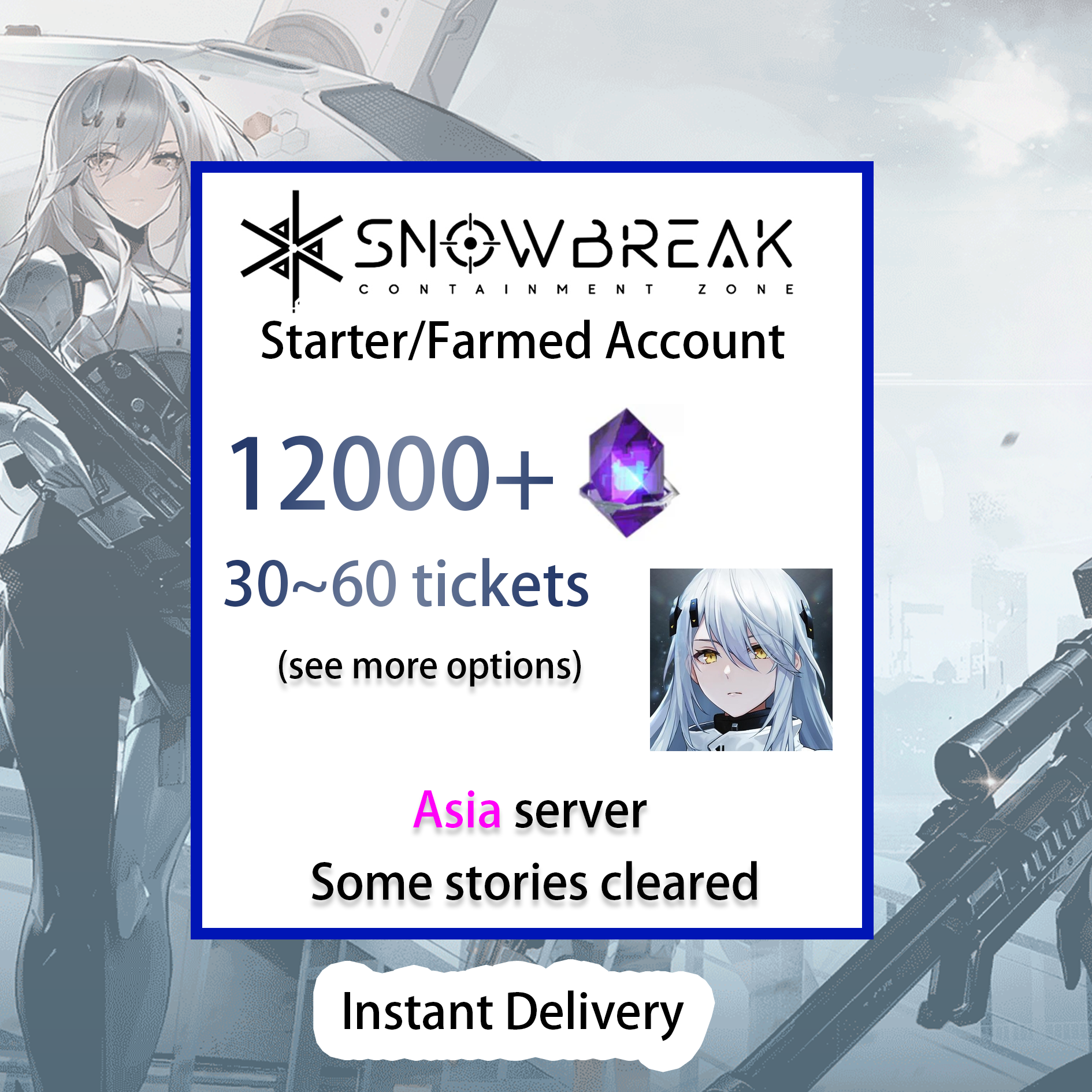 [ASIA] [INSTANT] 12000+ DigiCash 30~60 Tickets | Snowbreak: Containment Zone GLOBAL Starter Farmed Account-Mobile Games Starter