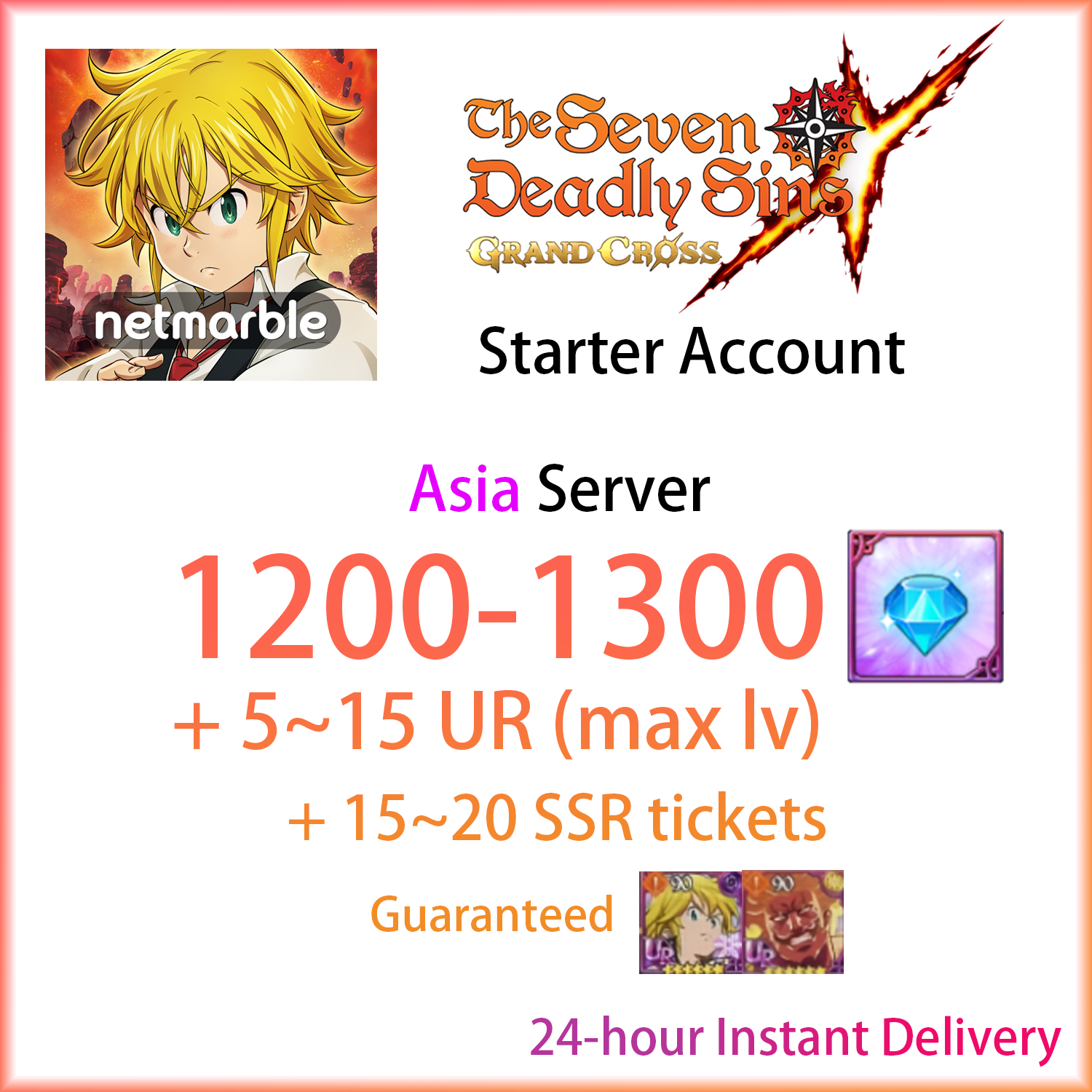 [ASIA] [INSTANT] 1200~1300 Gems + 5~15 UR | 7DS Seven Deadly Sins: Grand Cross Starter Account-Mobile Games Starter