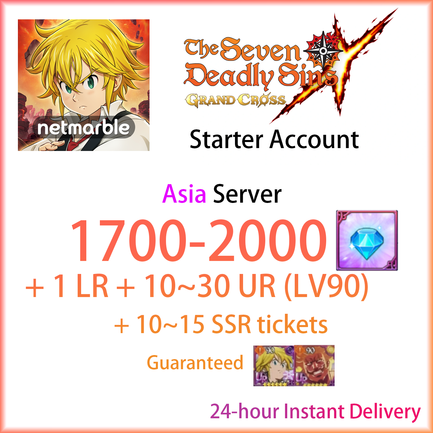 [ASIA] [INSTANT] 1700~2000 Gems + 10~30 UR | 7DS Seven Deadly Sins: Grand Cross Starter Account-Mobile Games Starter
