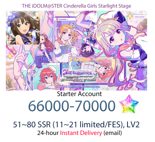 [JP][INSTANT] 66000~70000 Star Jewel Idolmaster Cinderella Girls Starlight Stage iDOLM@STER Deresute Gems Starter Account