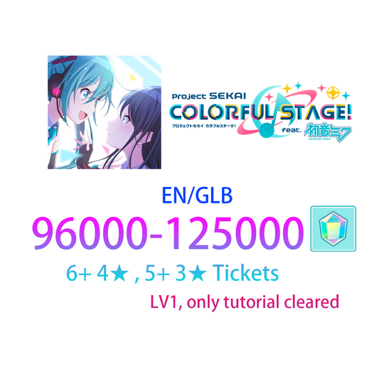 [EN] [INSTANT] 96-125K gems, 6+ 4*, 5+ 3* Tickets Project Sekai Colorful Stage Feat. Hatsune Miku Global Starter Account-Mobile Games Starter