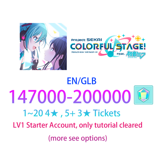 [EN][INSTANT] 147~200K gems, 0~20 4★, 5+ 3★ Tickets Project Sekai Colorful Stage Feat. Hatsune Miku Global Starter Account (see options)-Mobile Games Starter