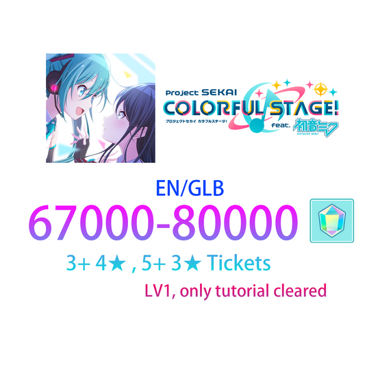 [EN] [INSTANT] 67-80K gems, 3+ 4*, 5+ 3* Tickets Project Sekai Colorful Stage Feat. Hatsune Miku Global Starter Account-Mobile Games Starter