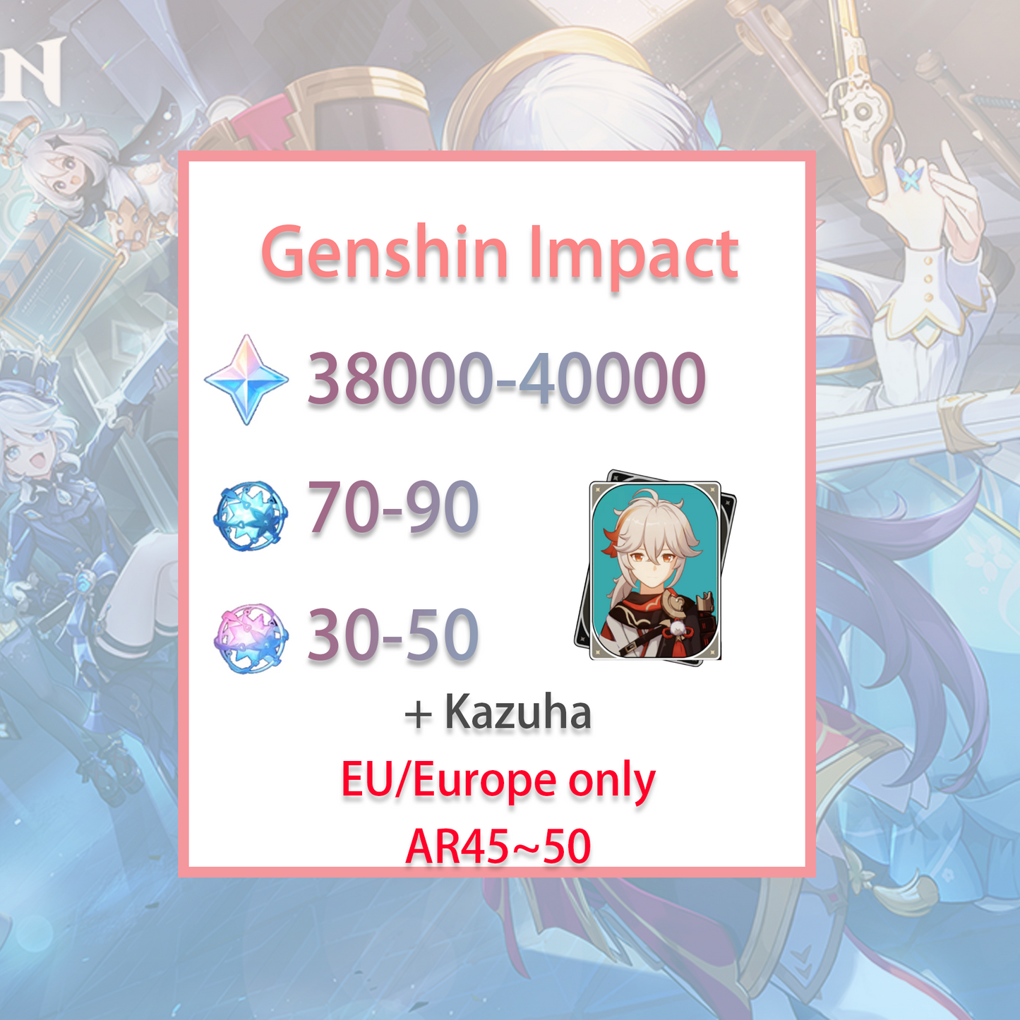 [EU] Genshin Impact Kazuha + 38-40k primogems, Wishes EUROPE Starter Account-Mobile Games Starter