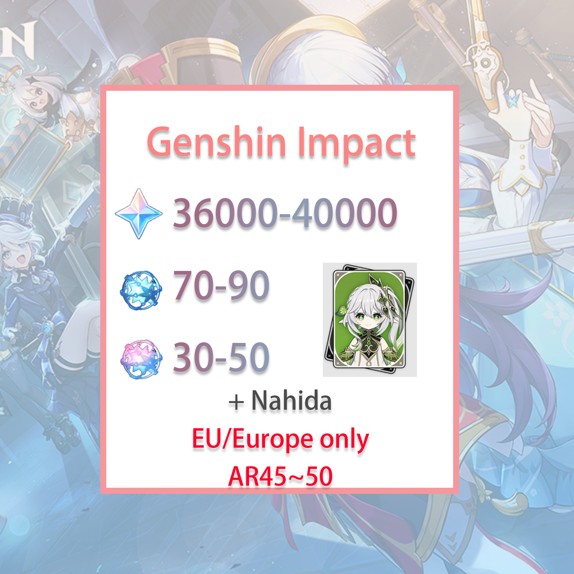[EU] Genshin Impact Nahida + 36-40k primogems, Wishes EUROPE Starter Account-Mobile Games Starter