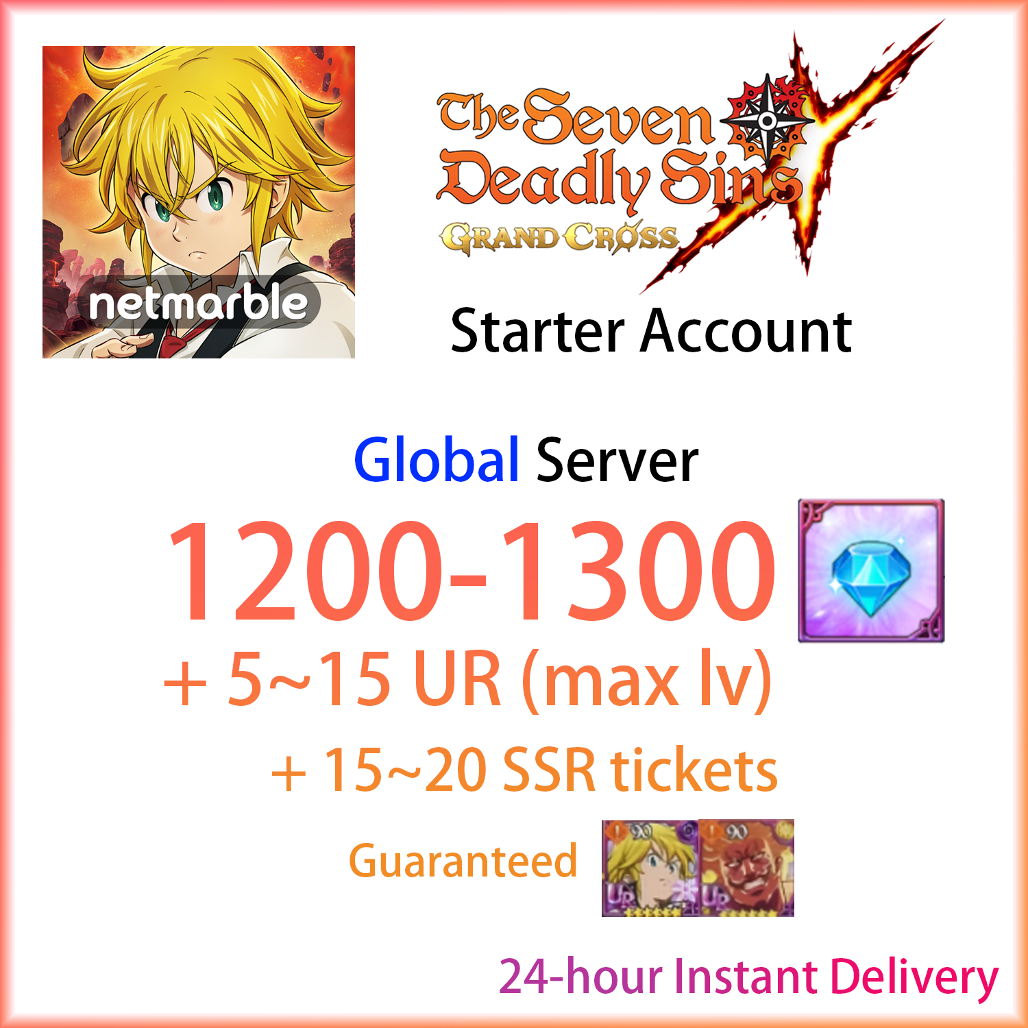 [GLOBAL] [INSTANT] 1200~1300 Gems + 5~15 UR | 7DS Seven Deadly Sins: Grand Cross Starter Account-Mobile Games Starter