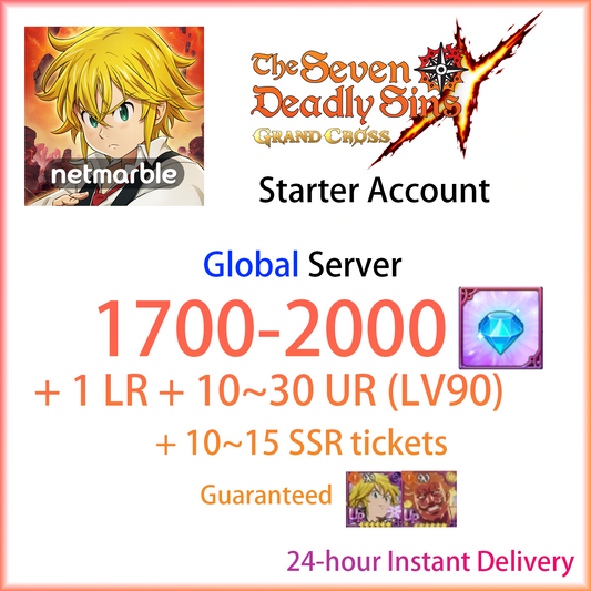 [GLOBAL] [INSTANT] 1700~2000 Gems + 10~30 UR | 7DS Seven Deadly Sins: Grand Cross Starter Account-Mobile Games Starter