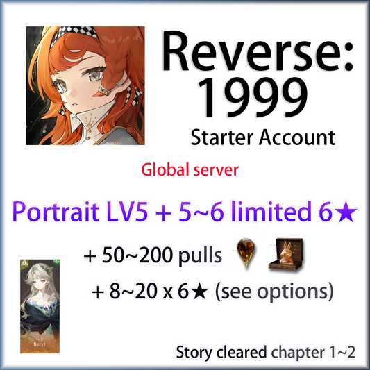 [GLOBAL] Portrait LV5 LV4 Limited 6★ + 5~6 limited 6★ + Unilog | Reverse: 1999 P5 Beryl/Nautika/Liang Yue/Lucy/Anjo Nala Starter Account (see options)-Mobile Games Starter