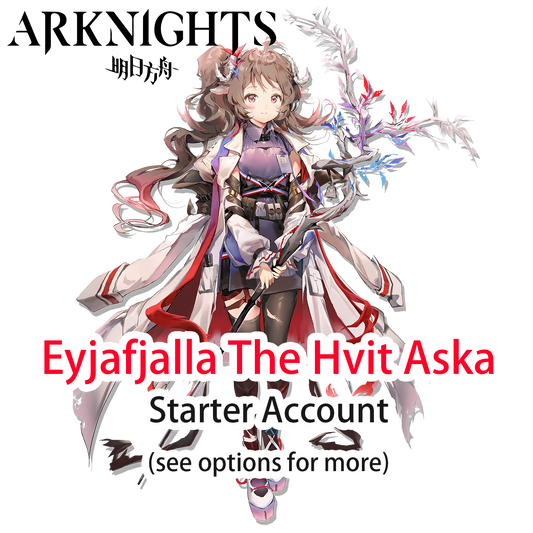 [GLOBAL/EN] Eyja Alter Arknights LV1 Limited Starter Account Eyjafjalla the Hvít Aska (see options)-Mobile Games Starter