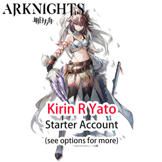 [GLOBAL/EN] Kirin R Yato Arknights LV1 Limited Starter Account (see options)-Mobile Games Starter