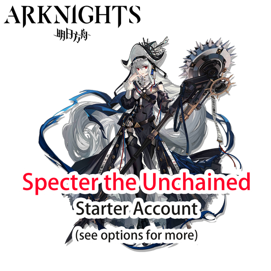 [GLOBAL/EN] Specter the Unchained Arknights LV1 Limited Starter Account (see options)-Mobile Games Starter