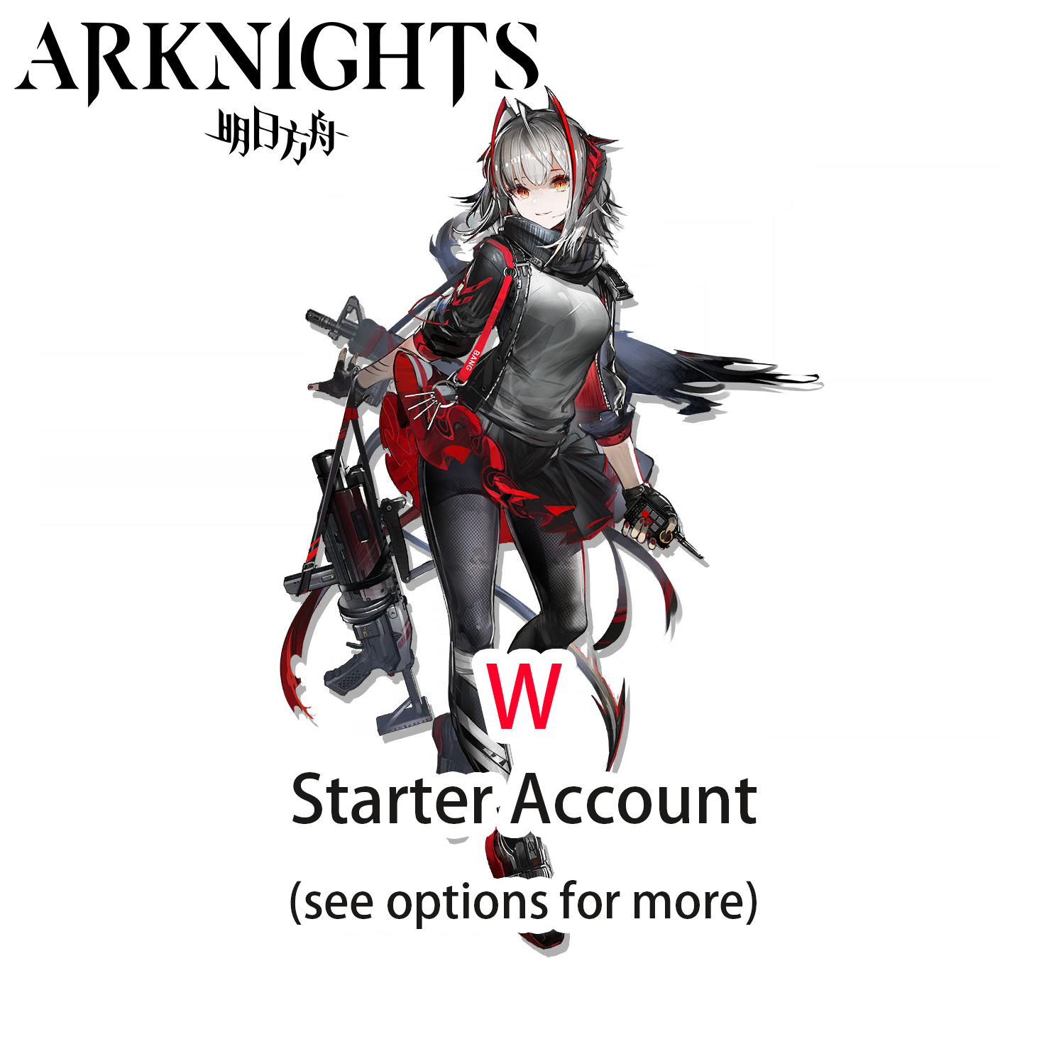 [GLOBAL/EN] W Arknights LV1 Limited Starter Account (see options)-Mobile Games Starter