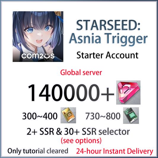 [GLOBAL][INSTANT] 140000 Starbits + 1030 tickets + 32~40 SSRs | STARSEED: Asnia Trigger Starter Account (see options)-Mobile Games Starter