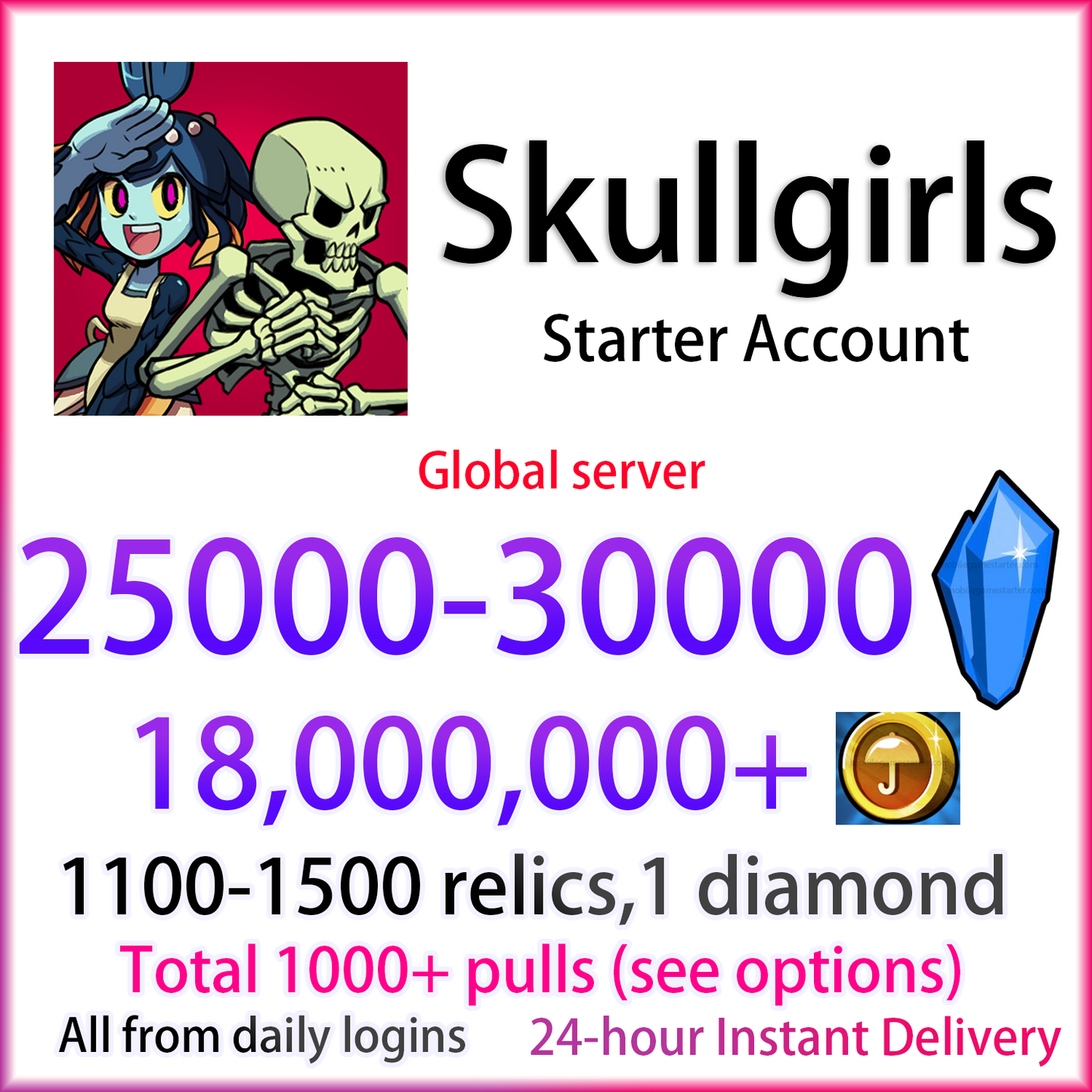 [GLOBAL][INSTANT] 25000 Theonite + 18M Coins + Relics | Skullgirls Starter Account (see options)-Mobile Games Starter