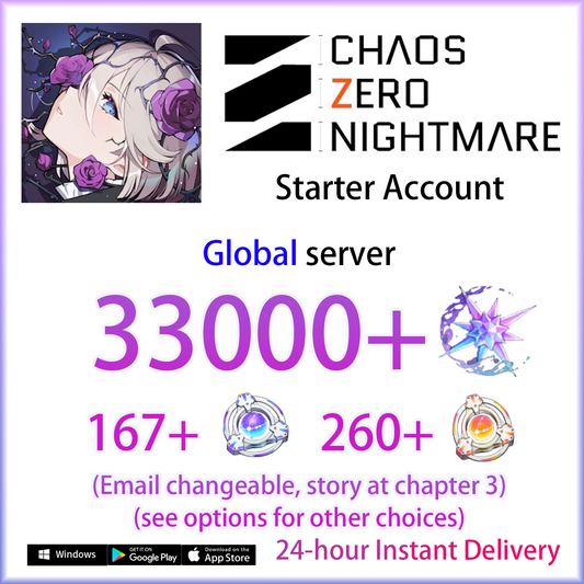 [GLOBAL][INSTANT] 33000 Crystals + 160 Limited Anchors + 260 regular Anchors | Chaos Zero Nightmare Starter Account (see options)-Mobile Games Starter