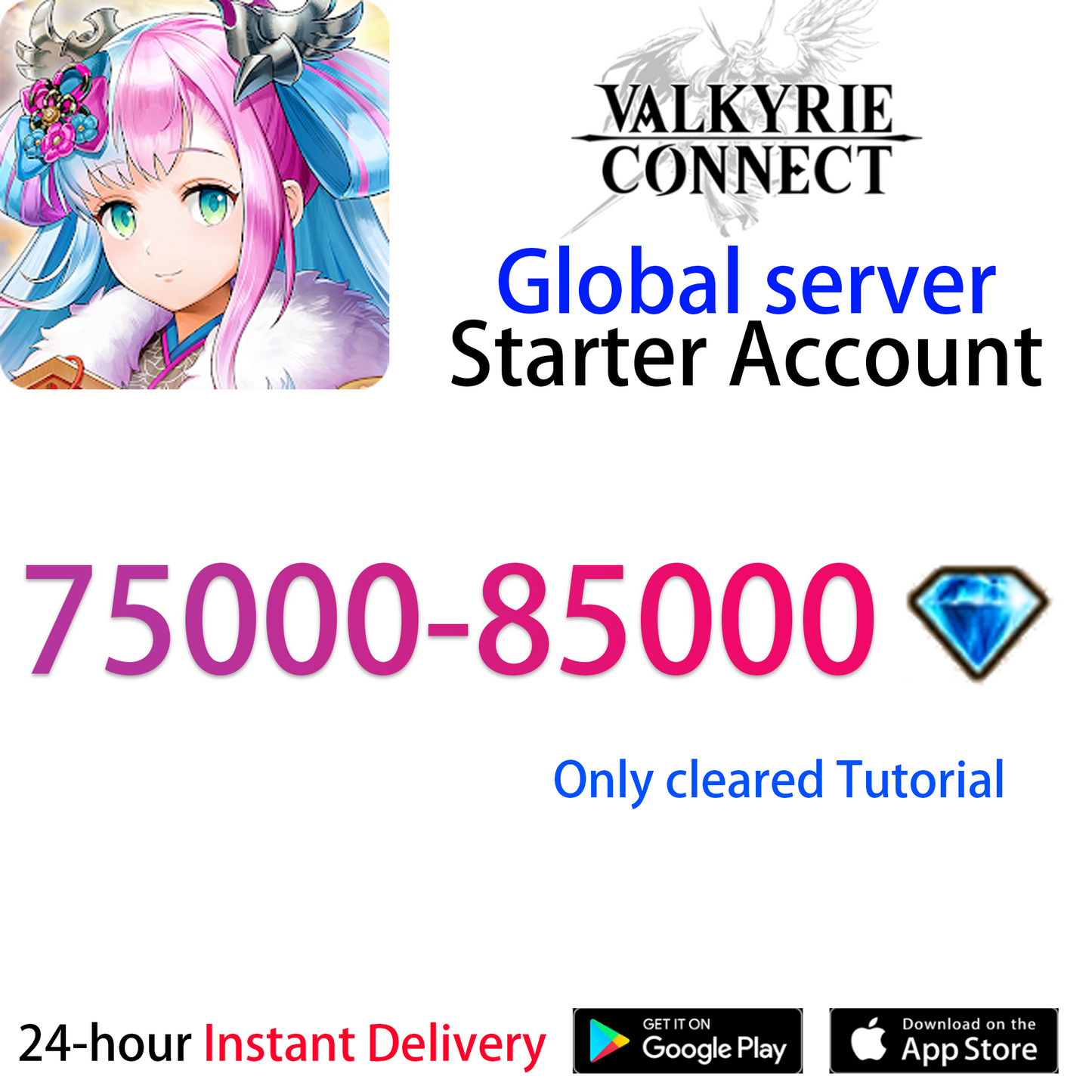[GLOBAL][INSTANT] 75000-85000 diamonds VALKYRIE CONNECT Starter Account-Mobile Games Starter