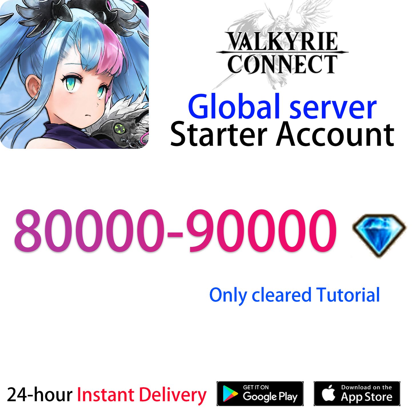 [GLOBAL][INSTANT] 80000-90000 diamonds VALKYRIE CONNECT Starter Account-Mobile Games Starter