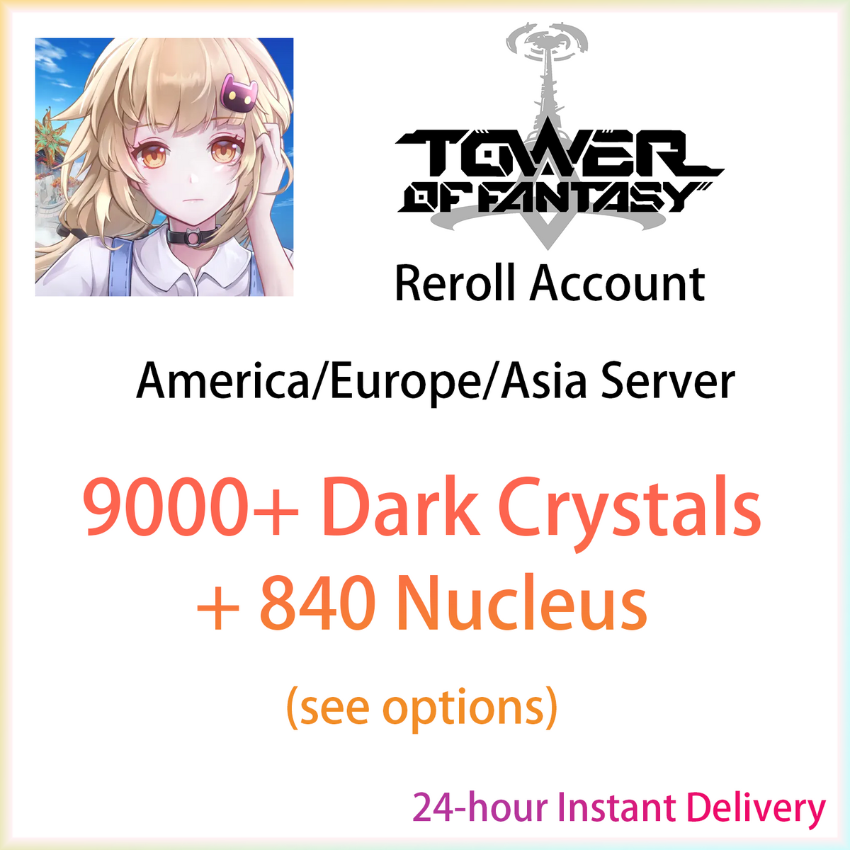[GLOBAL][INSTANT] 9000 Dark Crystal + Nucleus/pulls | Tower of Fantasy Account (see options)-Mobile Games Starter