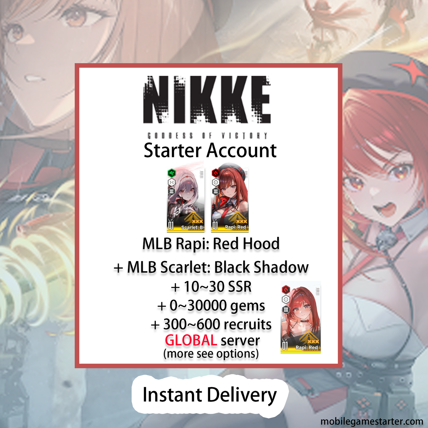 [GLOBAL][INSTANT] MLB 4X Rapi: Red Hood + SKIN + 4X MLB Scarlet: Black Shadow GODDESS OF VICTORY NIKKE starter account Max Limit Break (see options)-Mobile Games Starter