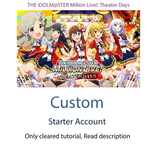 [JP] CUSTOM Idolmaster Million Live Theater Days iDOLM@STER Mirishita Gems Starter Account-Mobile Games Starter