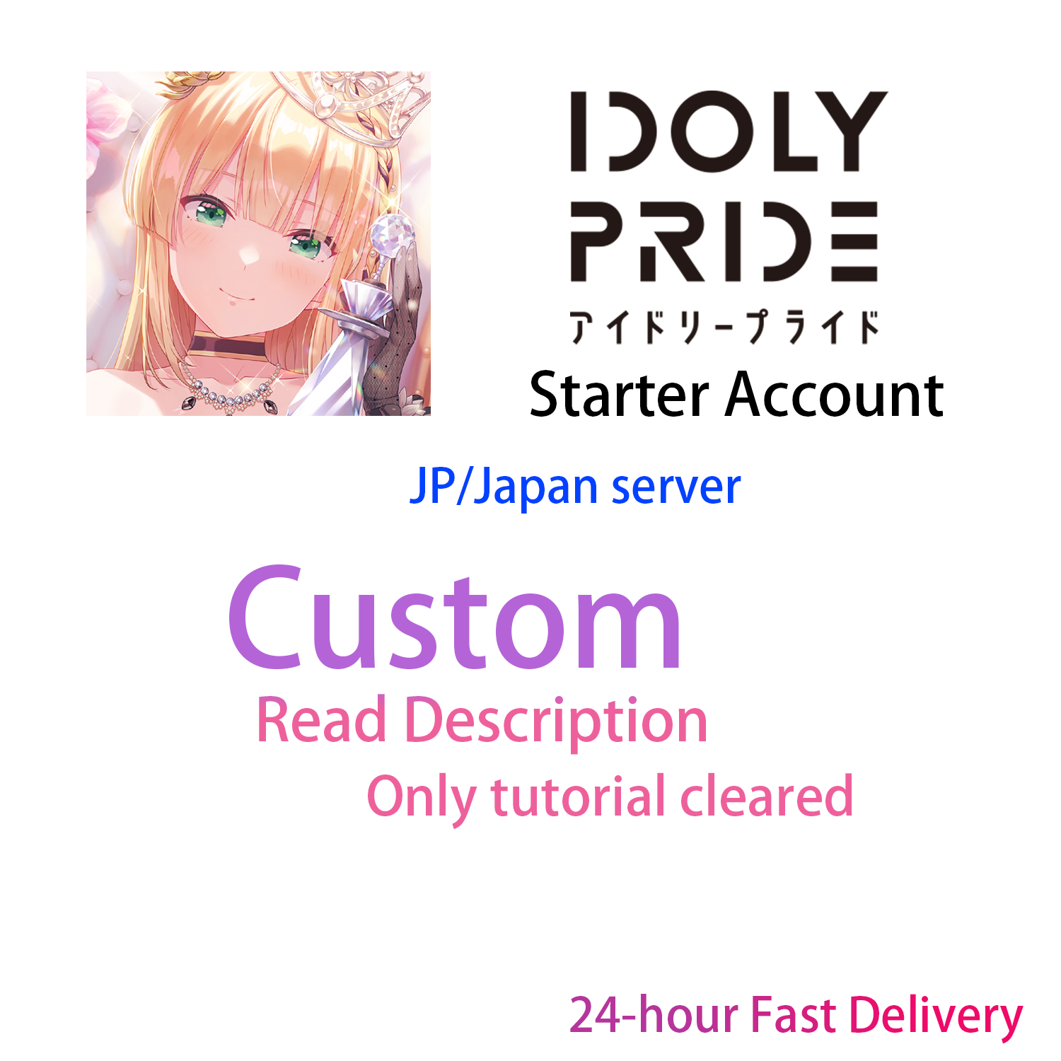 [JP] IDOLY PRIDE CUSTOM Starter Account-Mobile Games Starter