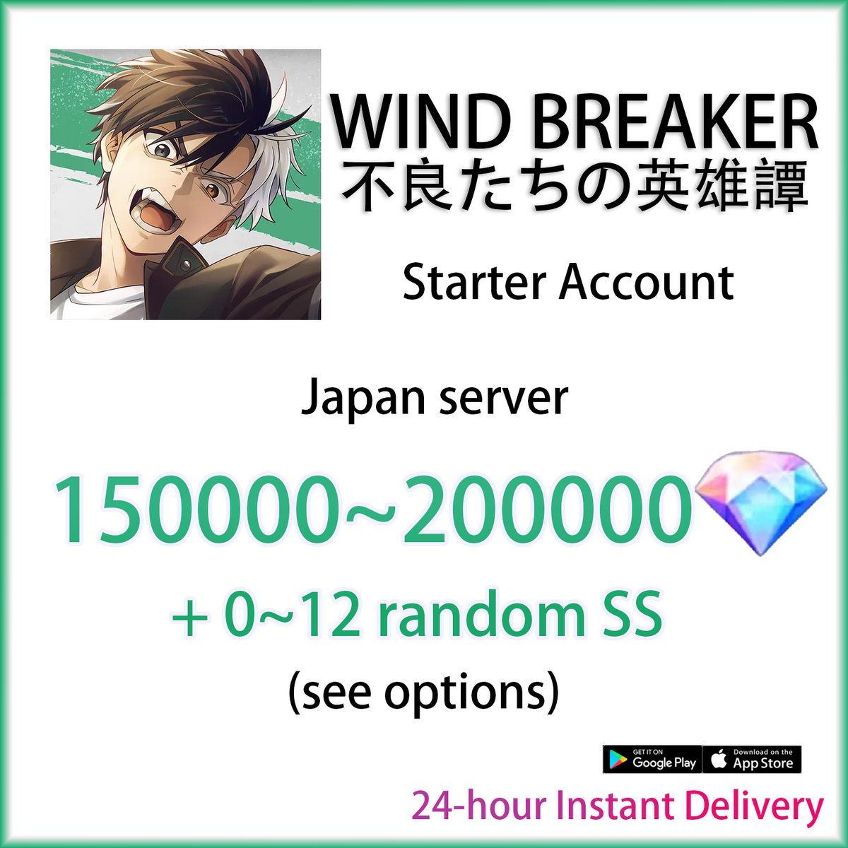 [JP] [INSTANT] 158000+ Gems + SS | Wind Breaker Rebel Heroes Japan Starter Account (see options)-Mobile Games Starter