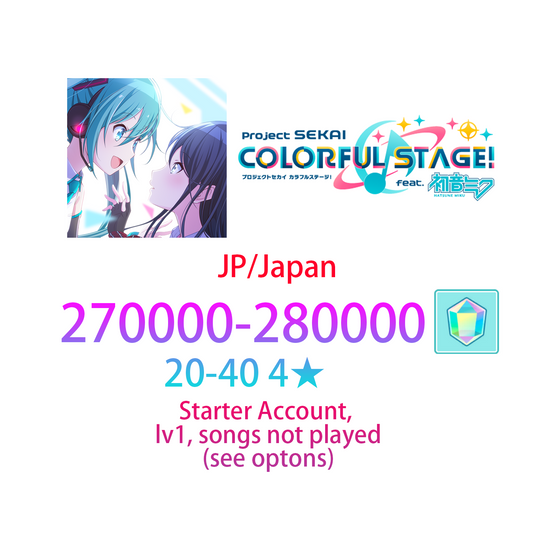 [JP] [INSTANT] 270-280K gems, 20-40 4★ Project Sekai Colorful Stage Feat. Hatsune Miku Starter Account (see options)-Mobile Games Starter