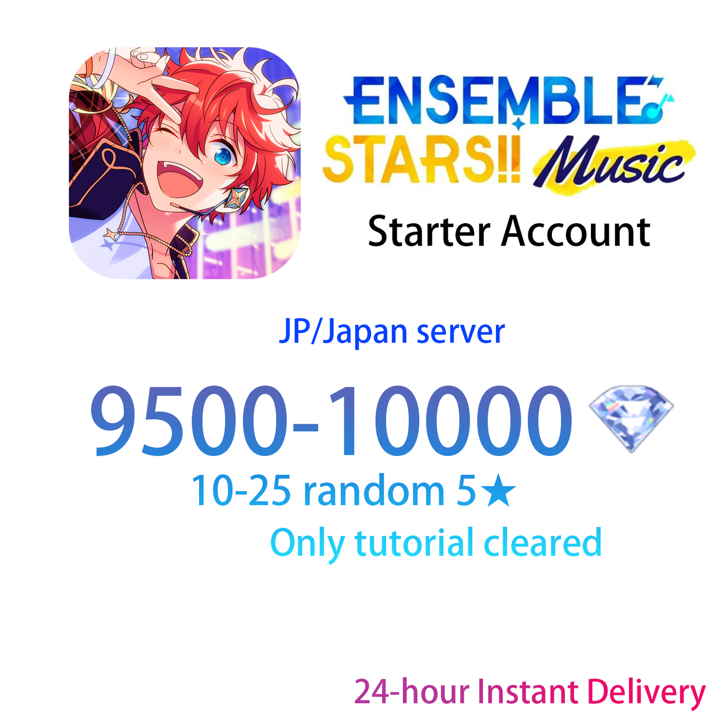 [JP] [INSTANT] Ensemble Stars!! Music 2~30 5★+ 9500-10000 gems Starter Account (see options)-Mobile Games Starter