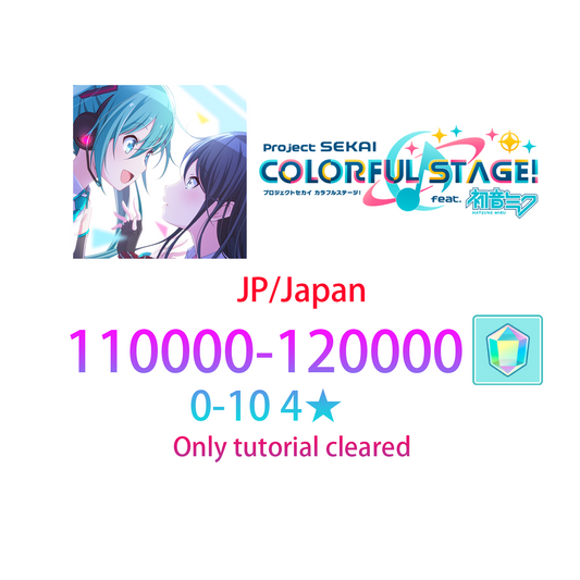 [JP server] [INSTANT] 110-120K gems, 0~10 4* Project Sekai Colorful Stage Feat. Hatsune Miku Starter Account-Mobile Games Starter