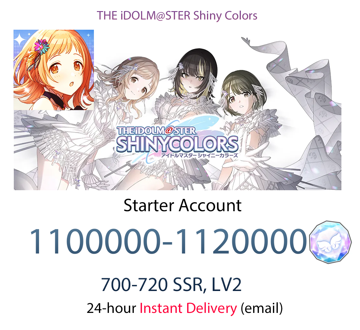 [JP][INSTANT] 1,100,000-1,120,000 Feather Jewels + 700-720 SSR Idolmaster Shiny Colors iDOLM@STER Shanimasu Shinymas Gems Starter Account-Mobile Games Starter