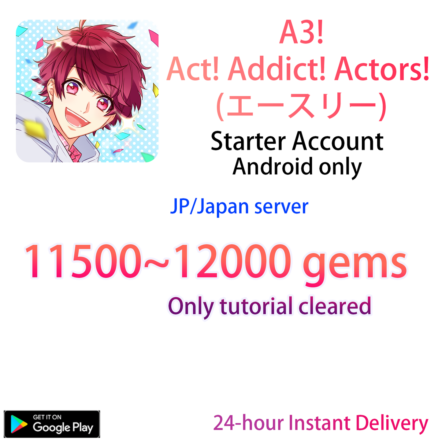 [JP][INSTANT] 11500-12000 Gems Dias A3! Act Addict Actors Starter Account ANDROID ONLY-Mobile Games Starter