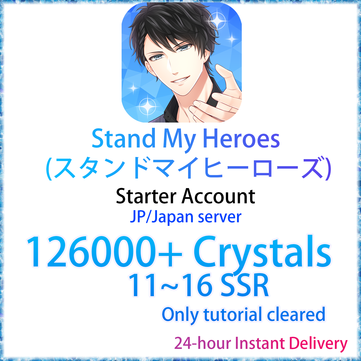 [JP][INSTANT] 126000+ Crystals + 11~16 SSR | Stand My Heroes (スタンドマイヒーローズ) Starter Account (see options)-Mobile Games Starter