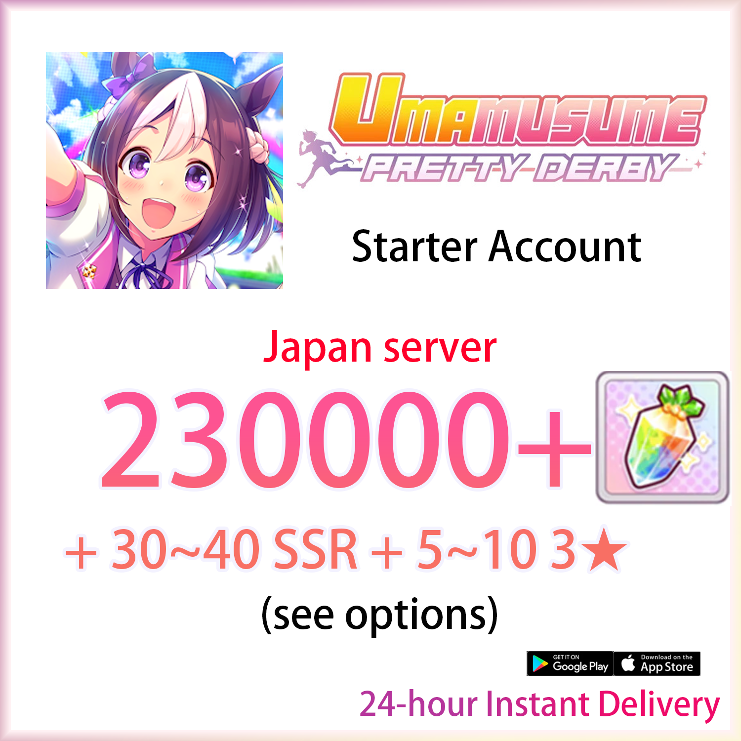 [JP][INSTANT] 230000 Carats + 30~40 SSR + 5~10 3★ | Umamusume Pretty Derby Starter Account (see options)-Mobile Games Starter