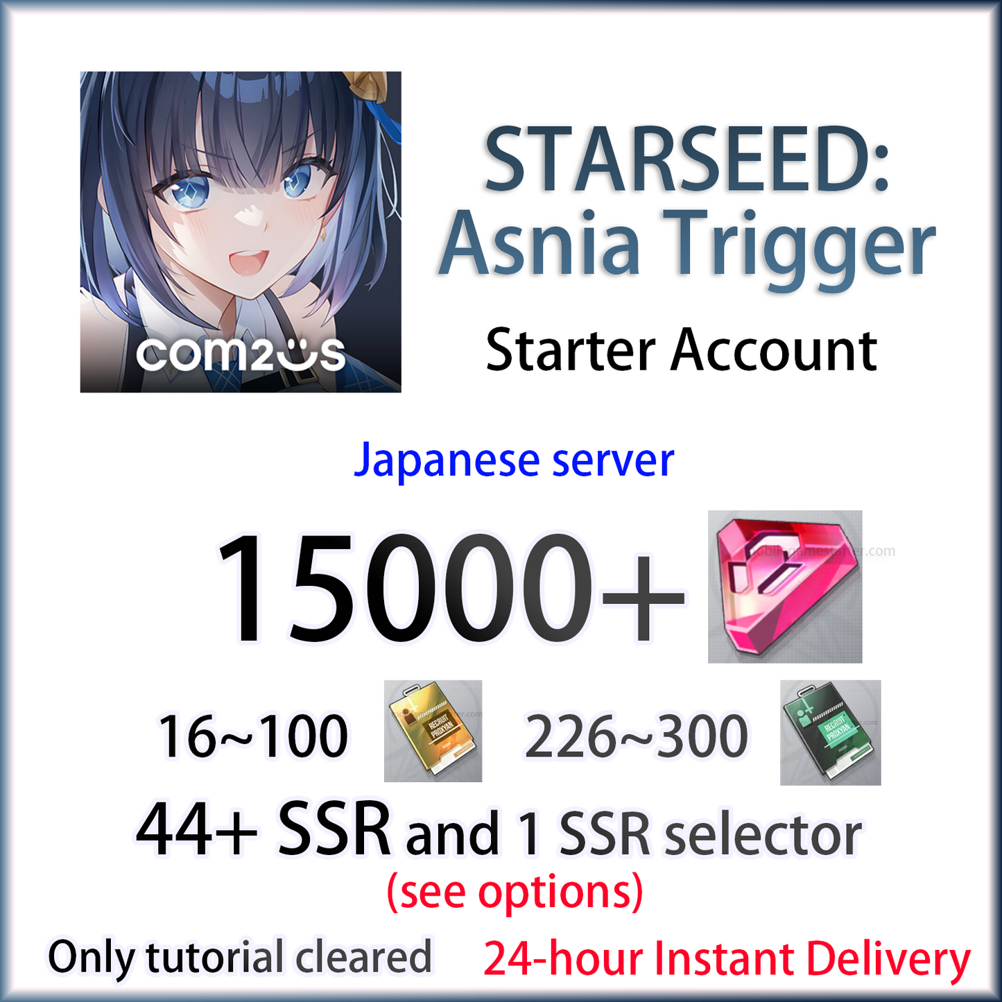[JP][INSTANT] 44 SSR + 15000 Starbits + tickets | STARSEED: Asnia Trigger Japan Starter Account (see options)-Mobile Games Starter