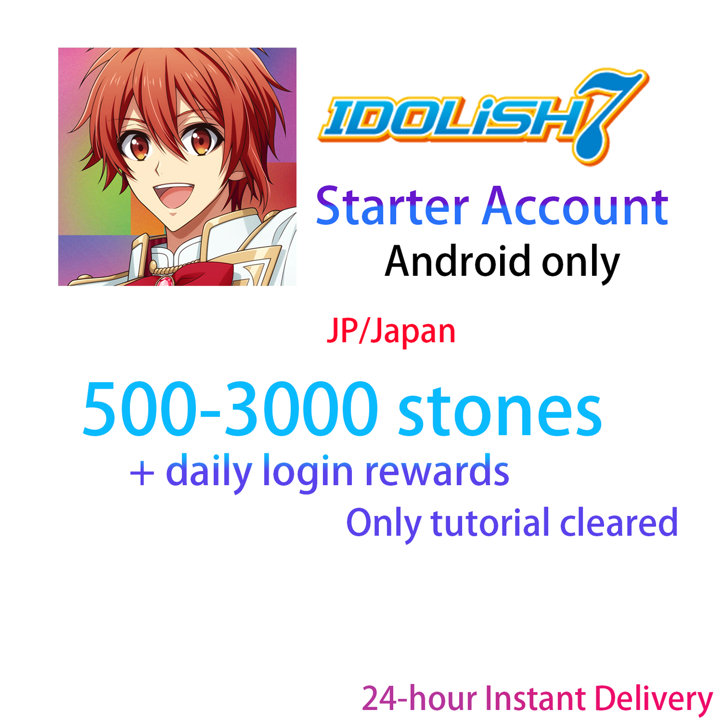 [JP][INSTANT] 500-3000 Stellar stones IDOLiSH7 Starter Account ANDROID ONLY (see options)-Mobile Games Starter