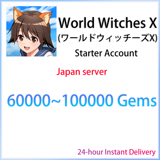 [JP][INSTANT] 60000+ Gems | World Witches X ワールドウィッチーズX Japan Starter Account-Mobile Games Starter