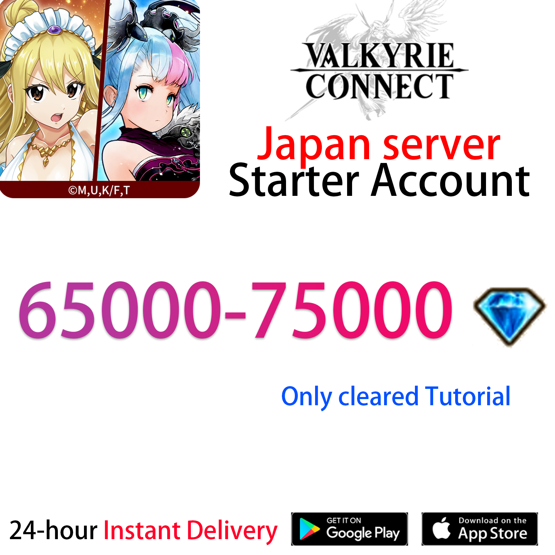 [JP][INSTANT] 65000-75000 diamonds gems VALKYRIE CONNECT Japan Starter Account-Mobile Games Starter