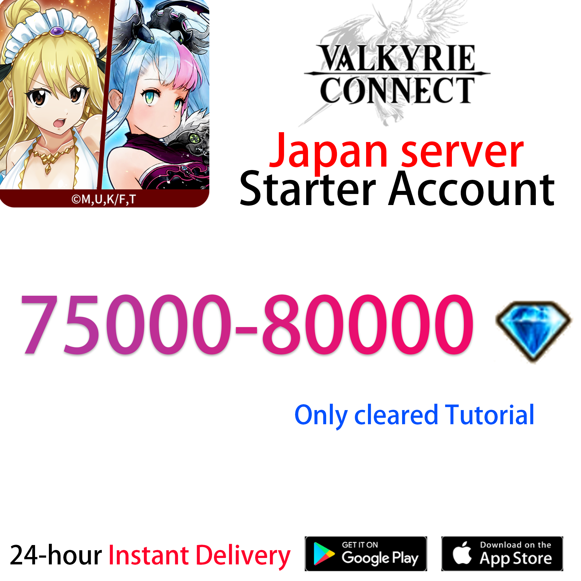 [JP][INSTANT] 75000-80000 diamonds gems VALKYRIE CONNECT Japan Starter Account-Mobile Games Starter