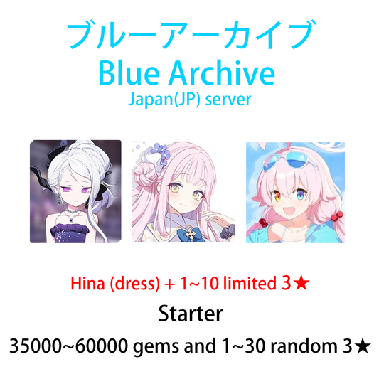 [JP] [INSTANT] Blue Archive Dress / Fes Hina + 1~10 limited 3* + gems LV2 Starter Account