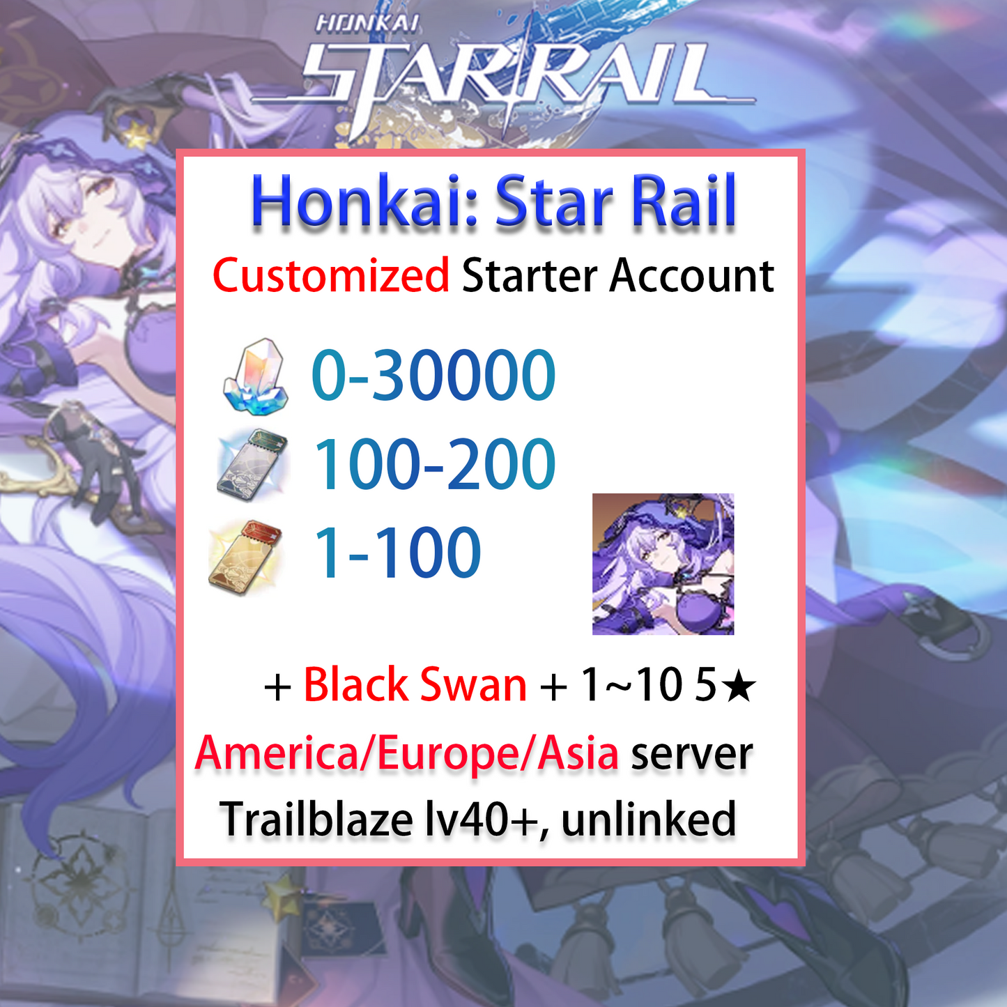 [NA/EU/ASIA] Black Swan Honkai: Star Rail Account America Europe Asia Starter/Farmed/Reroll/Endgame-Mobile Games Starter