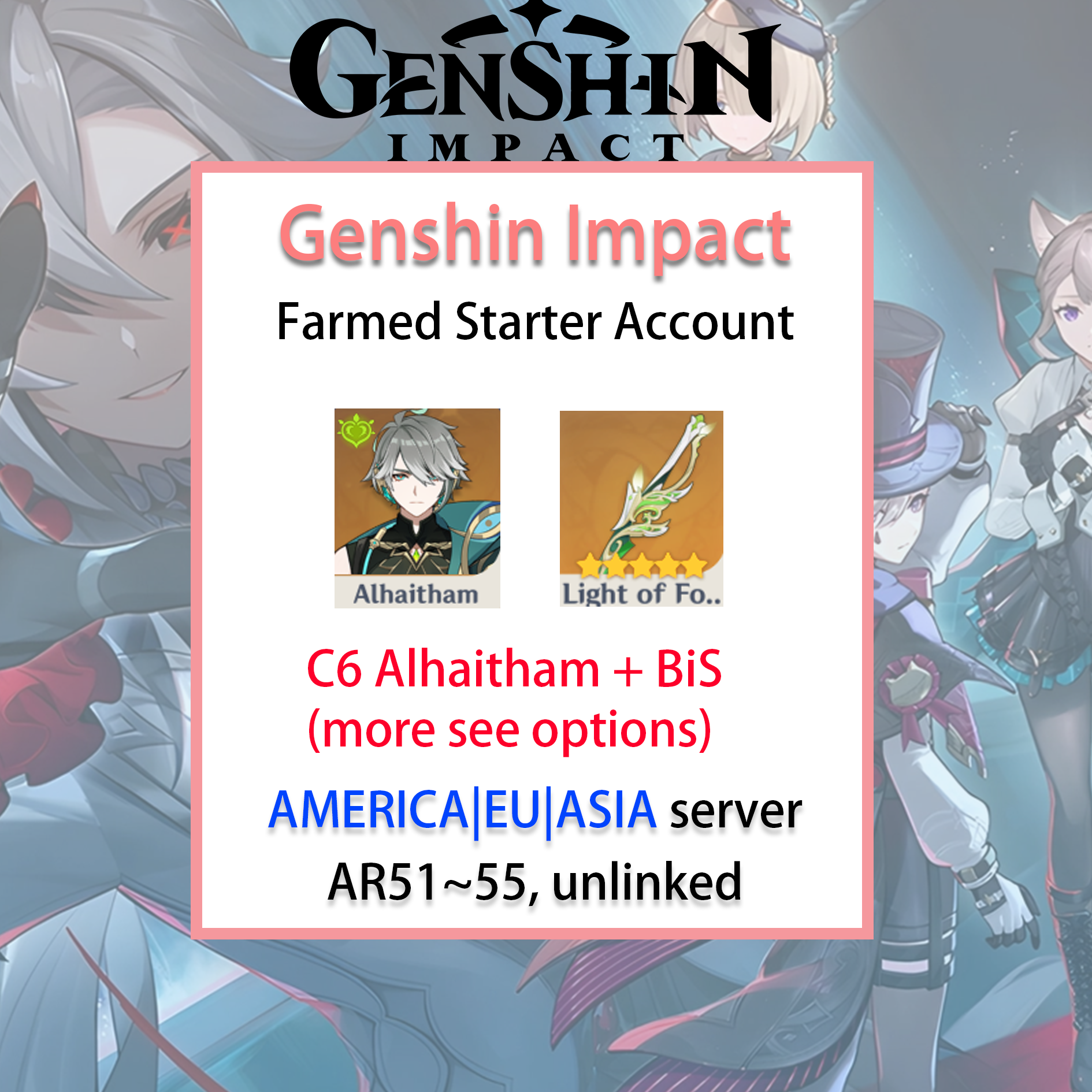 [NA/EU/ASIA] C6 Alhaitham Genshin Impact America Europe Asia Starter Farmed Account (see options)-Mobile Games Starter